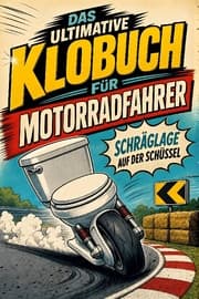 Cover von Das ultimative Klobuch für Motorradfahrer