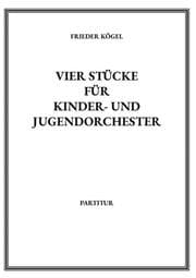 Cover von Vier Stücke für Kinder- und Jugendorchester