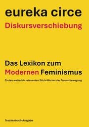 Cover von Diskursverschiebung - Das Lexikon des Modernen Feminismus