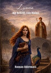 Cover von Lyana - Die Schrift von Mainz