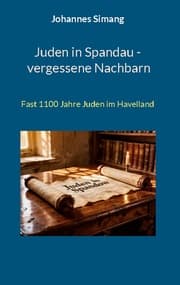 Cover von Juden in Spandau - vergessene Nachbarn