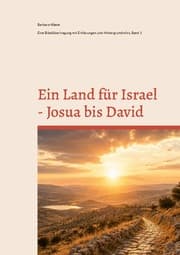 Cover von Ein Land für Israel - Josua bis David