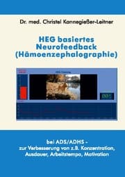 Cover von HEG basiertes Neurofeedback (Hämoenzephalographie)