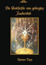 Cover von Die Geschichte vom geborgten Zauberstab