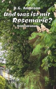 Cover von Und was ist mit Rosemarie?