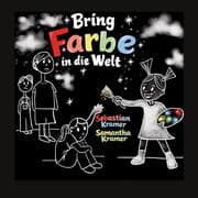 Cover von Bring Farbe in die Welt