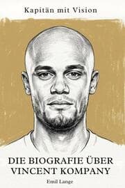 Cover von Die Biografie über Vincent Kompany