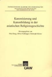 Cover von Kanonisierung und Kanonbildung in der asiatischen Religionsgeschichte
