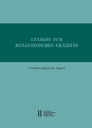 Cover von Lexikon zur byzantinischen Gräzität besonders des 9.-12. Jahrhundets / Lexikon zur byzantinischen Gräzität, Faszikel 8