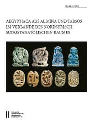 Cover von Aegyptiaca aus Al Mina und Tarsos im Verbande des nordsyrische - südostanatolischen Raumes