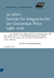 Cover von 50 Jahre Institut für Zeitgeschichte der Universität Wien 1966-2016