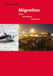 Cover von Migration - Flucht - Vertreibung - Integration