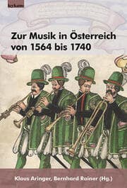 Cover von Zur Musik in Österreich von 1564 bis 1740