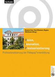 Cover von Vision Innovation Praxisorientierung Professionalisierung der Pädagog