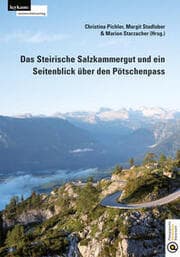 Cover von Das Steirische Salzkammergut und ein Seitenblick über den Pötschenpass