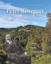 Cover von Peter Rosegger - Leben - Werke - Landschaften