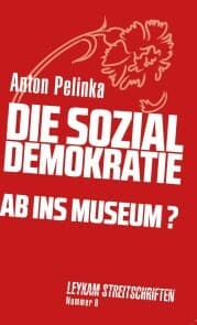 Cover von Die Sozialdemokratie - ab ins Museum?