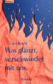Cover von Was glänzt, verschwindet mit uns