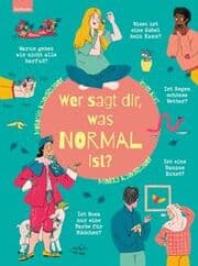 Cover von Wer sagt dir, was normal ist?
