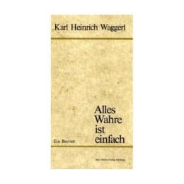 Cover von Alles Wahre ist einfach