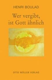 Cover von Wer vergibt, ist Gott ähnlich