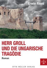 Cover von Herr Groll und die ungarische Tragödie