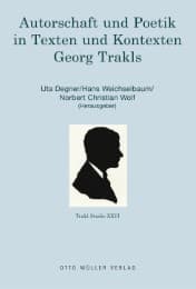 Cover von Autorschaft und Poetik in Texten und Kontexten Georg Trakls