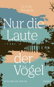 Cover von Nur die Laute der Vögel