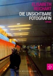 Cover von Die unsichtbare Fotografin
