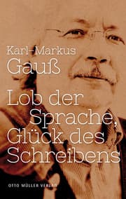 Cover von Lob der Sprache, Glück des Schreibens