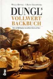 Cover von Dungls Vollwertbackbuch