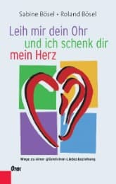 Cover von Leih mir dein Ohr und ich schenk dir mein Herz