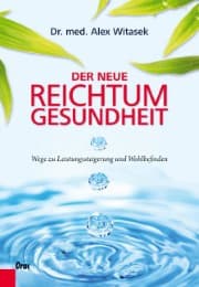 Cover von Der neue Reichtum Gesundheit