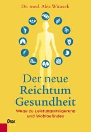Cover von Der neue Reichtum Gesundheit