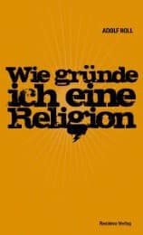 Cover von Wie gründe ich eine Religion