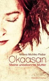 Cover von Okaasan - Meine unbekannte Mutter