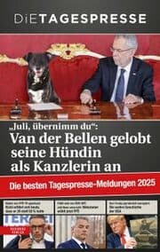 Cover von Die besten Tagespresse - Meldungen 2025