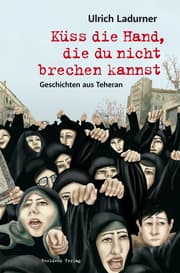 Cover von Küss die Hand, die du nicht brechen kannst