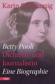 Cover von Betty Paoli - Dichterin und Journalistin