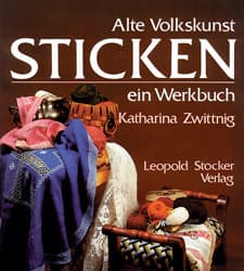 Cover von Alte Volkskunst Sticken - ein Werkbuch