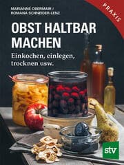 Cover von Obst haltbar machen