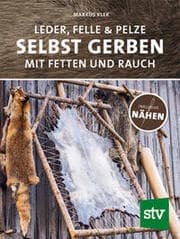 Cover von Leder, Felle & Pelze selbst gerben