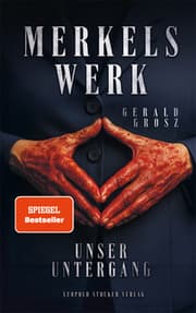 Cover von Merkels Werk - Unser Untergang