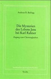 Cover von Die Mysterien des Lebens Jesu bei Karl Rahner