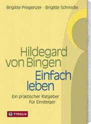 Cover von Hildegard von Bingen: Einfach leben