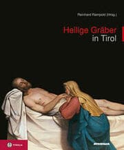 Cover von Heilige Gräber in Tirol