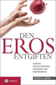 Cover von Den Eros entgiften