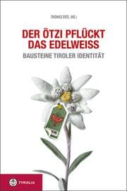 Cover von Der Ötzi pflückt das Edelweiß