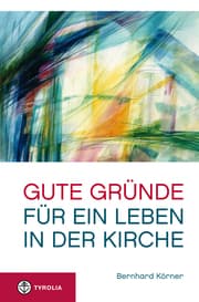 Cover von Gute Gründe für ein Leben in der Kirche