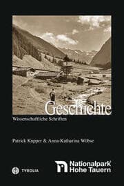 Cover von Die Geschichte des Nationalparks Hohe Tauern